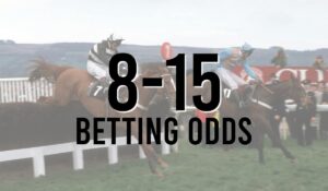 8-15 Betting Odds