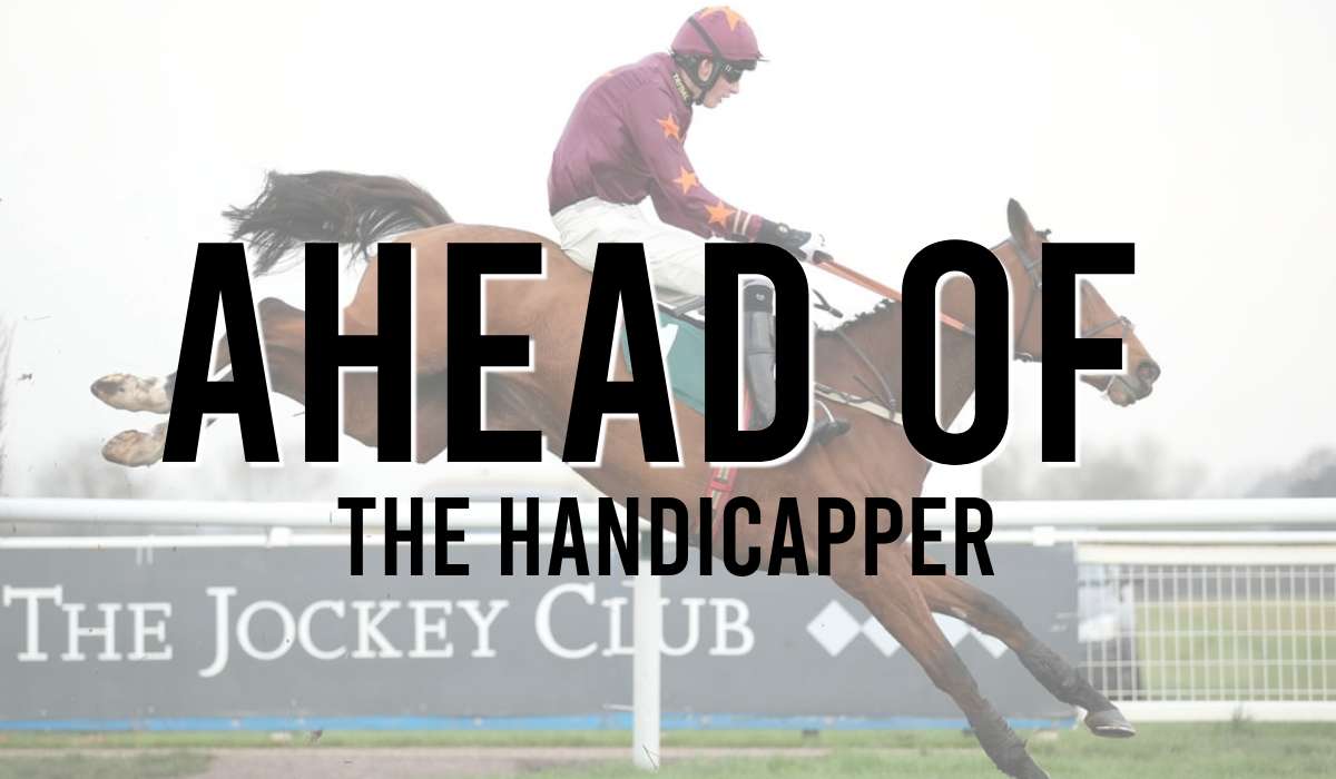 Ahead Of The Handicapper