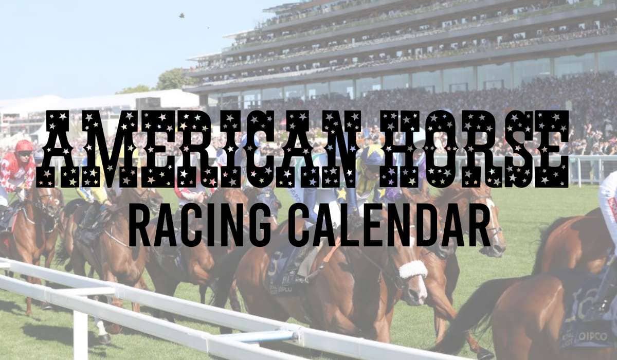 American Horse Racing Calendar
