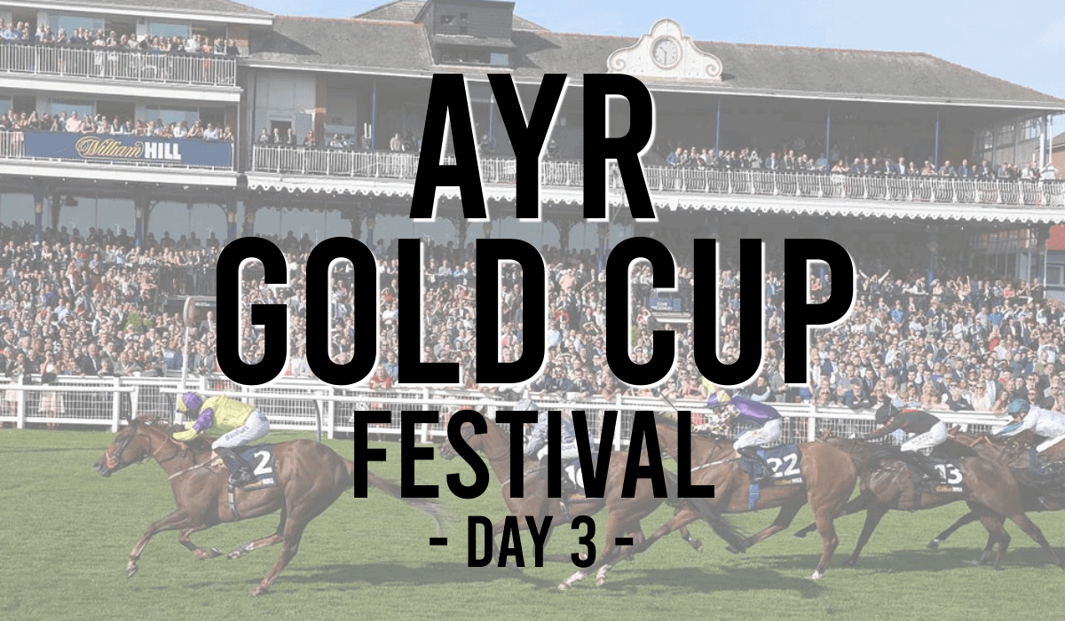 Ayr Gold Cup Festival Day 3 Tips