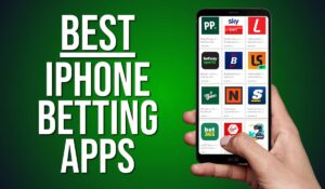 Best iPhone Betting Apps