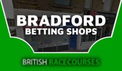Betting Shops Bradford