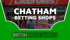 Betting Shops Chatham