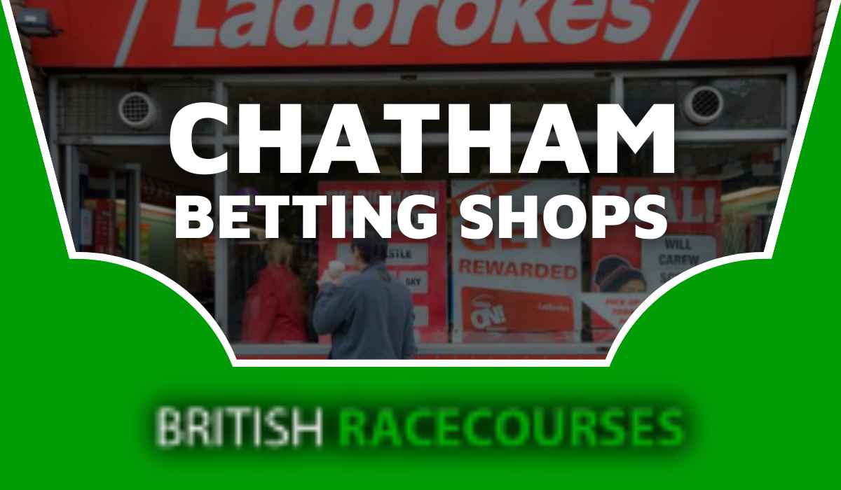 betting-shops-chatham-all-bookmakers-in-chatham