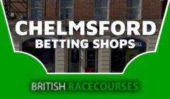 Betting Shops Chelmsford