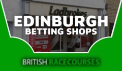 Betting Shops Edinburgh