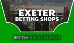 Betting Shops Exeter