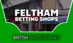 Betting Shops Feltham