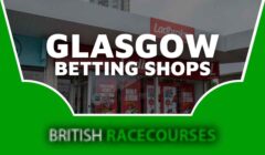Betting Shops Glasgow