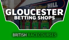 Betting Shops Gloucester