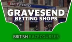 Betting Shops Gravesend