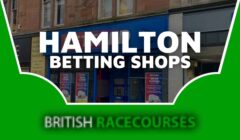 Betting Shops Hamilton