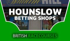 Betting Shops Hounslow