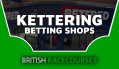 Betting Shops Kettering