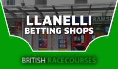 Betting Shops Llanelli