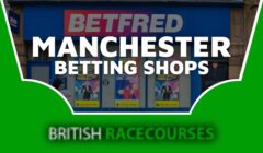 Betting Shops Manchester