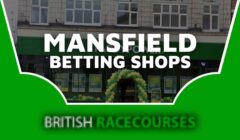 Betting Shops Mansfield