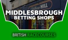 Betting Shops Middlesbrough