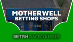 Betting Shops Motherwell
