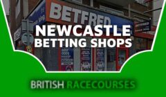 Betting Shops Newcastle