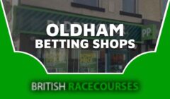 Betting Shops Oldham