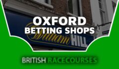 Betting Shops Oxford