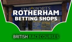 Betting Shops Rotherham