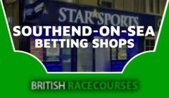 Betting Shops Southend-On-Sea