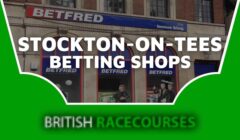 Betting Shops Stockton-On-Tees