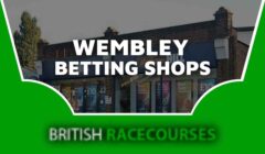 Betting Shops Wembley