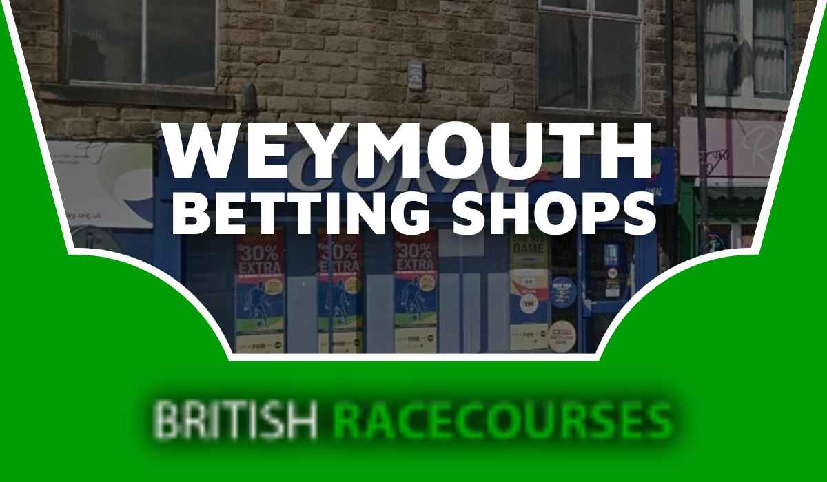 betting-shops-weymouth-all-bookmakers-in-weymouth