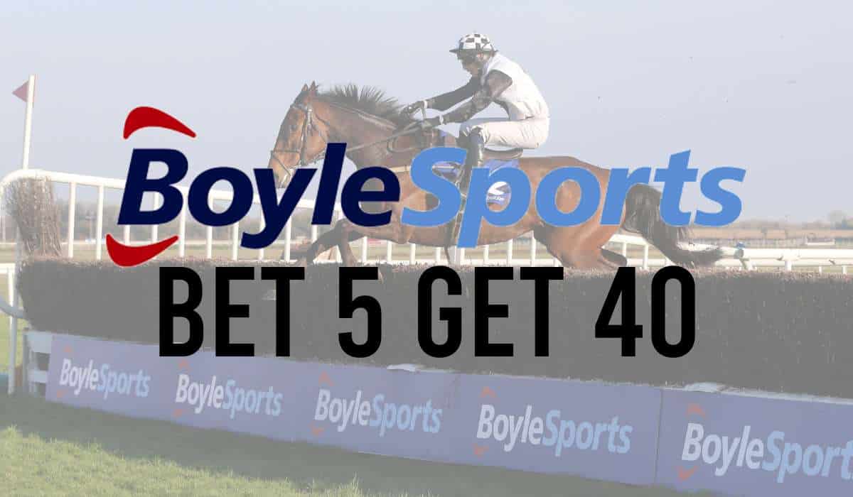 BoyleSports Bet 5 Get 40