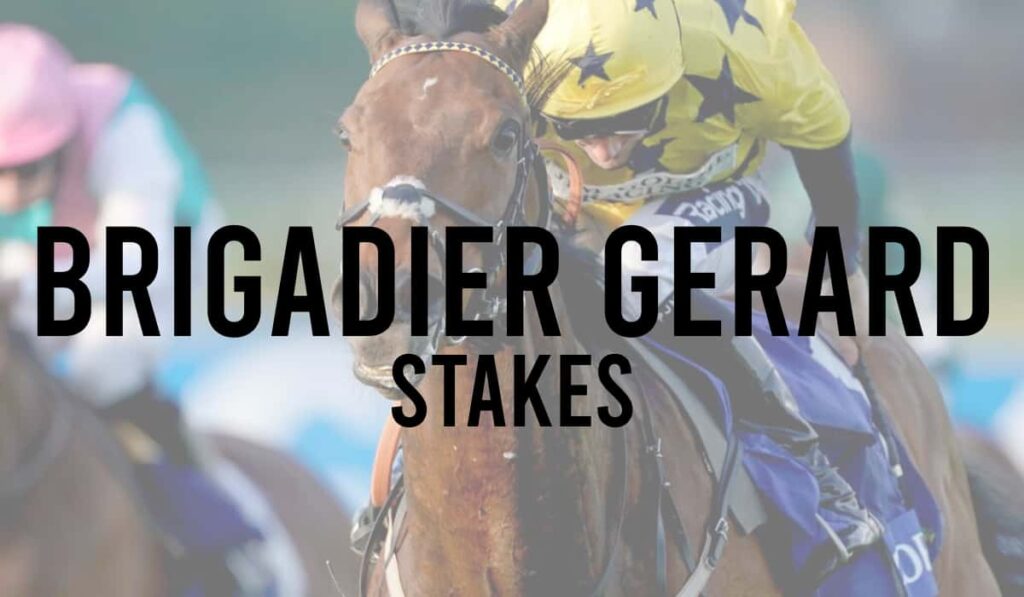 Brigadier Gerard Stakes 36 Brigadier Gerard Stakes
