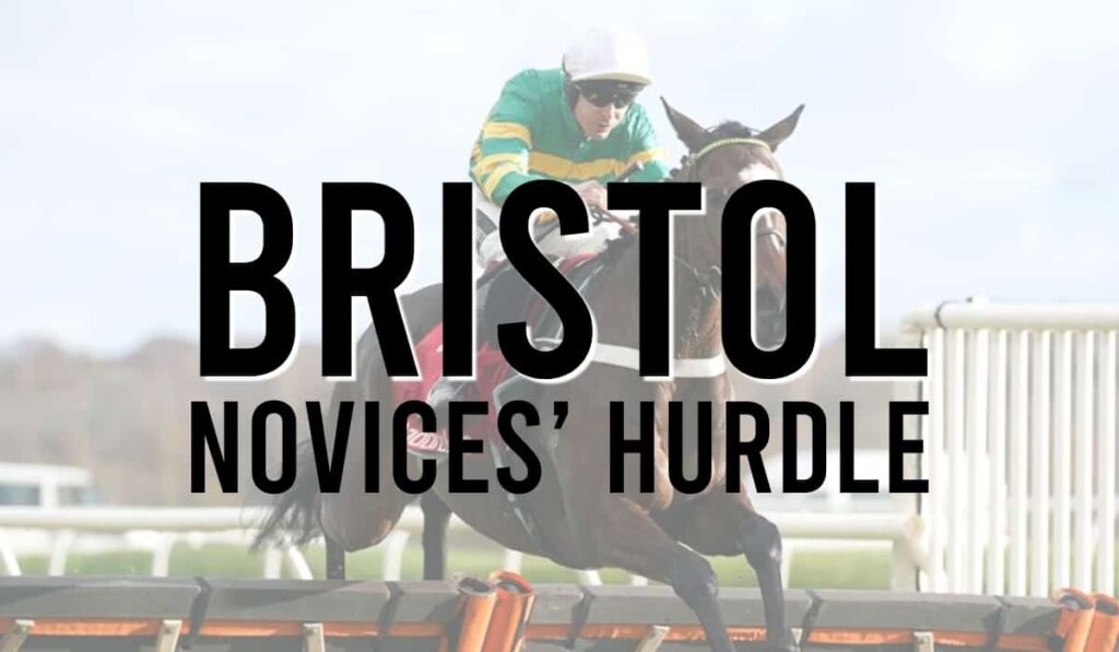 Bristol Novices' Hurdle 28 Bristol Novices’ Hurdle