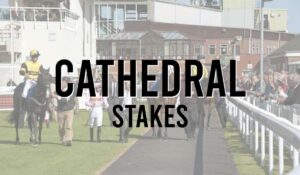 Cathedral Stakes