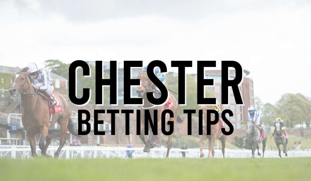 Chester Betting Tips