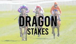Dragon Stakes