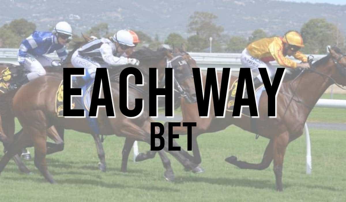 Each Way Bet