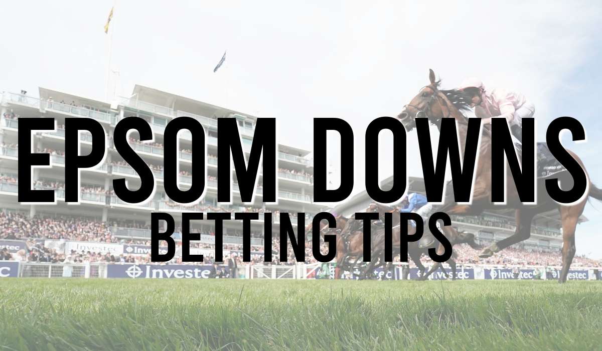 Epsom Downs Betting Tips