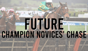 Future Champion Novices Chase