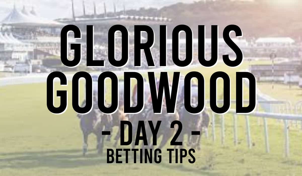 Glorious Goodwood Day 2 Tips