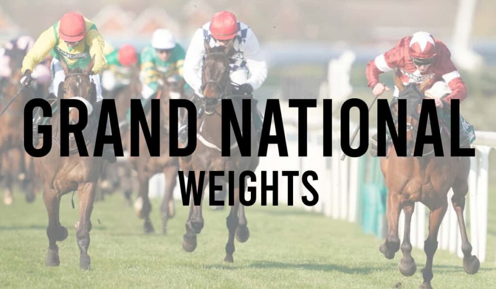 Grand National Weights 59 Grand National Weights