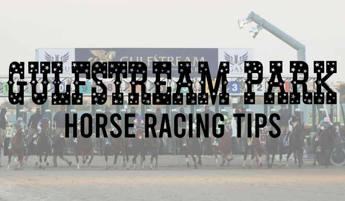 Gulfstream Park Horse Racing Tips