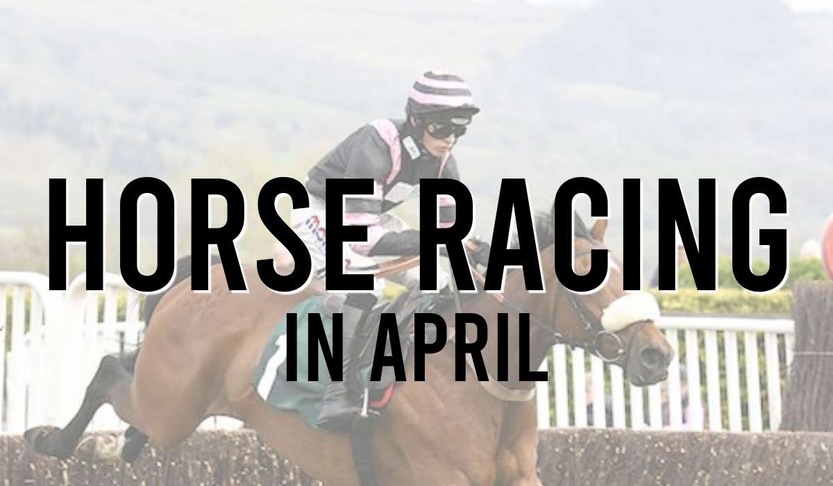 Horse Racing In April