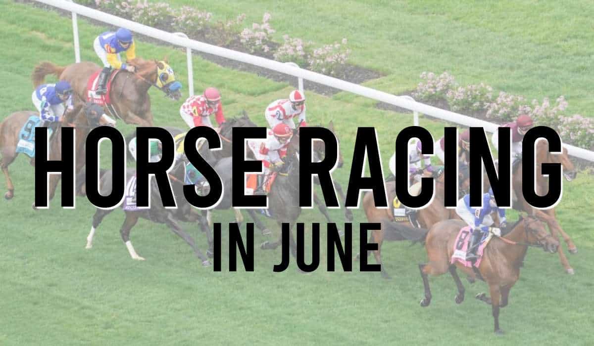 Horse Racing In June