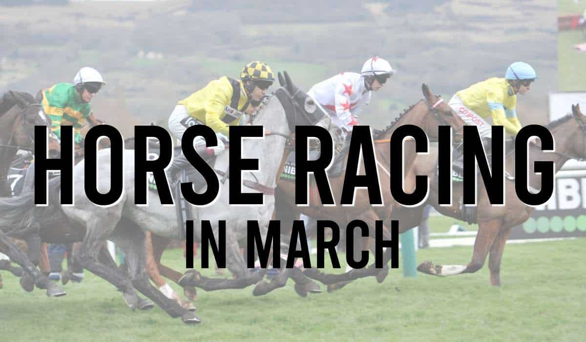 Horse Racing In March