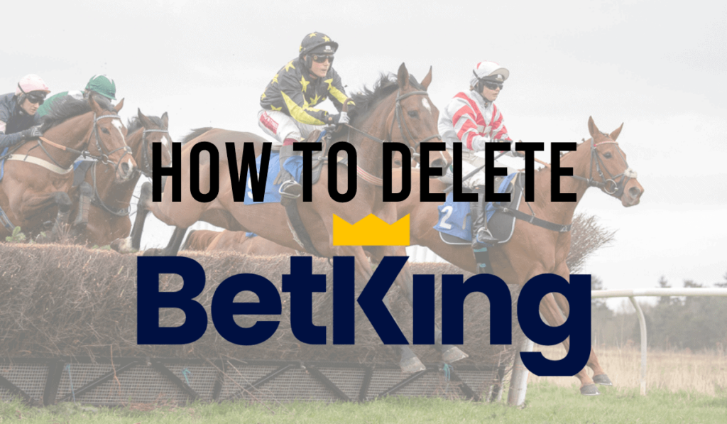 How To Delete a BetKing Account 48 How To Delete A BetKing Account