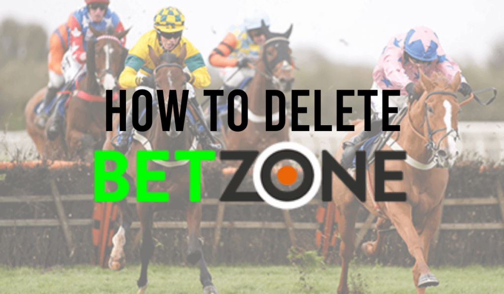 How To Delete A Betzone Account