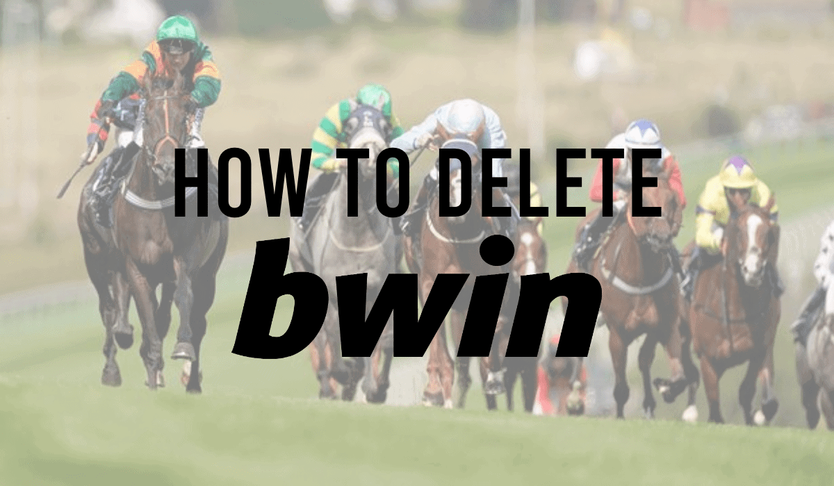 How To Delete a Bwin Account