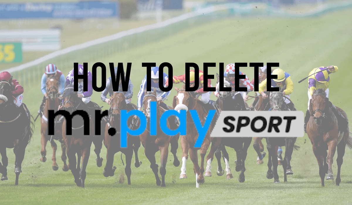 How To Delete a Mr Play Account